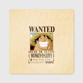Магнит виниловый Квадрат с принтом WANTED Monkey D. Luffy в Нижнем Новгороде, полимерный материал с магнитным слоем | размер 9*9 см, закругленные углы | Тематика изображения на принте: anime | manga | monkey d. luffy | one piece | аниме | большой куш | ван пис | вон пис | гол д. роджер | кайдо | король пиратов | луфи | луффи | манга | манки д. луффи | нами | нико робин | пират | портгас д. эйс | ророноа зоро